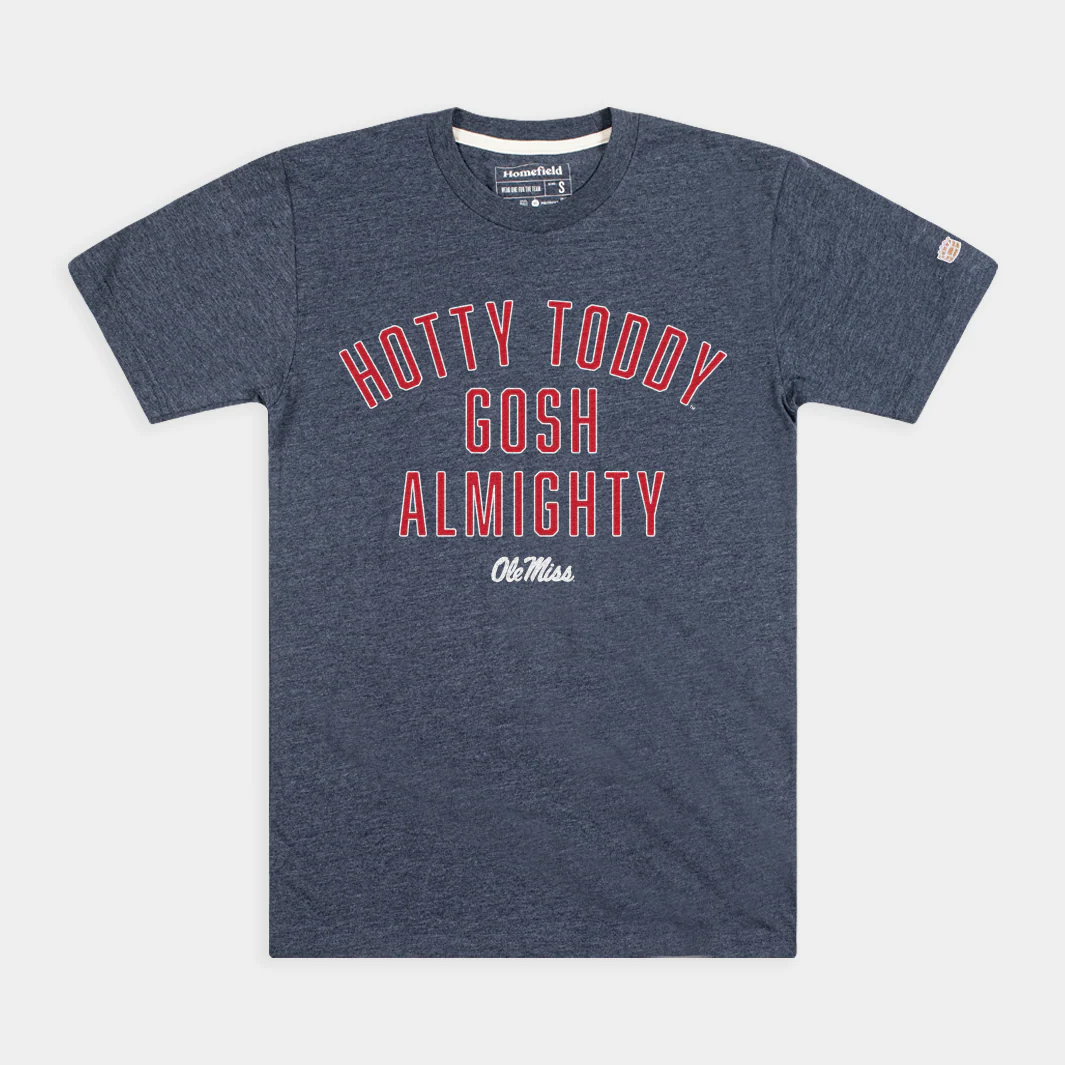 "Hotty Toddy Gosh Almighty!" Ole Miss Tee